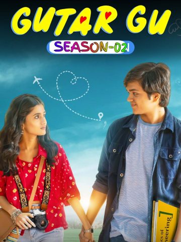 Gutar Gu S02 (2024) Hindi Complete Web Series HDRip